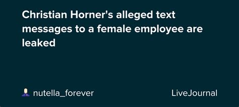 christian horner text messages|Christian Horners messages to a female employee。